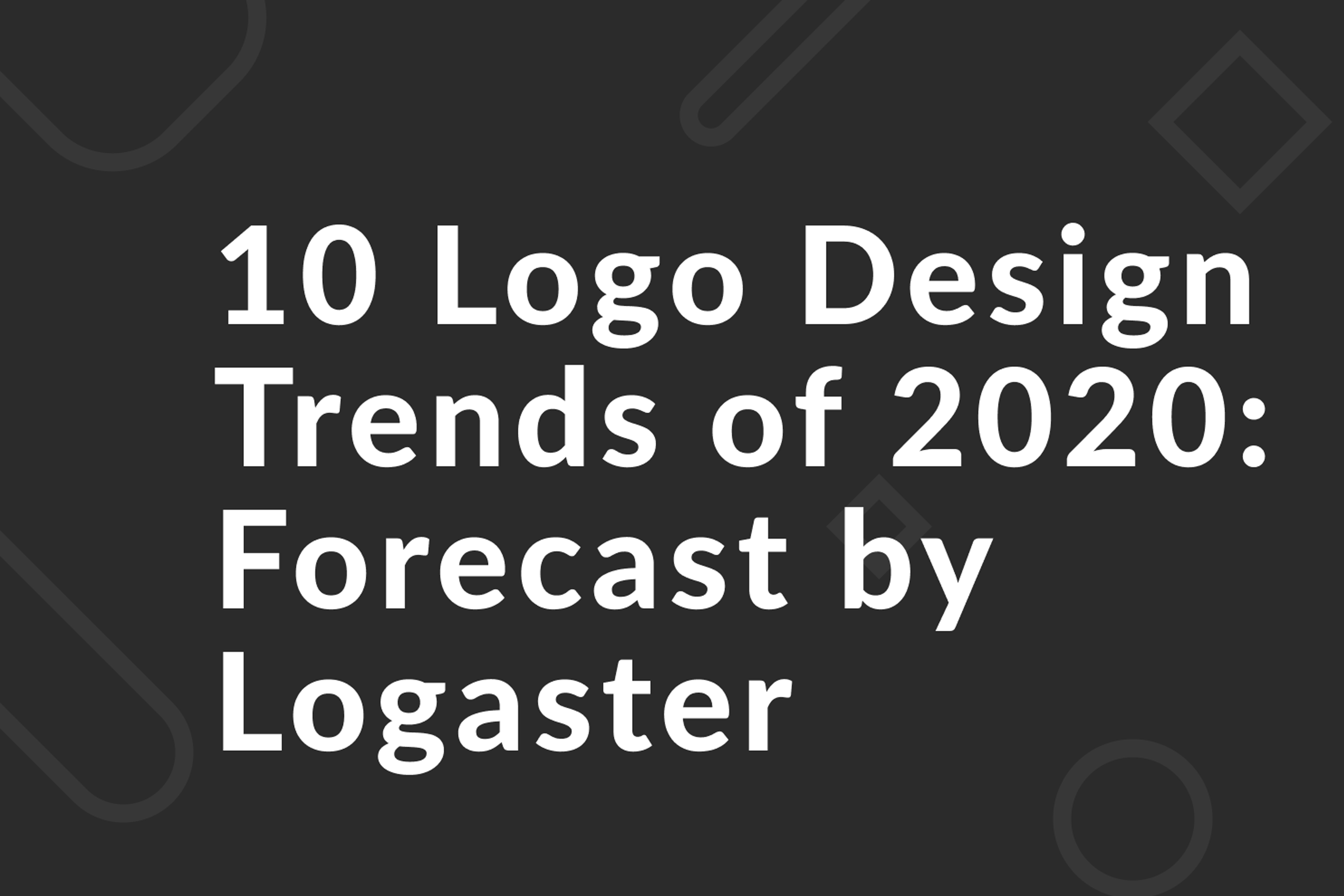 10 Logo Design Trends Of Logaster